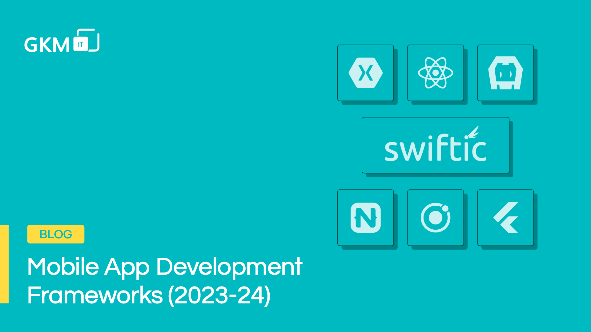 Mobile App Development Frameworks 2023 2024   Mobile App Framework Banner.webp